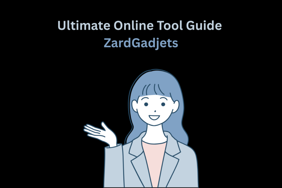 Ultimate Online Tool Guide ZardGadjets